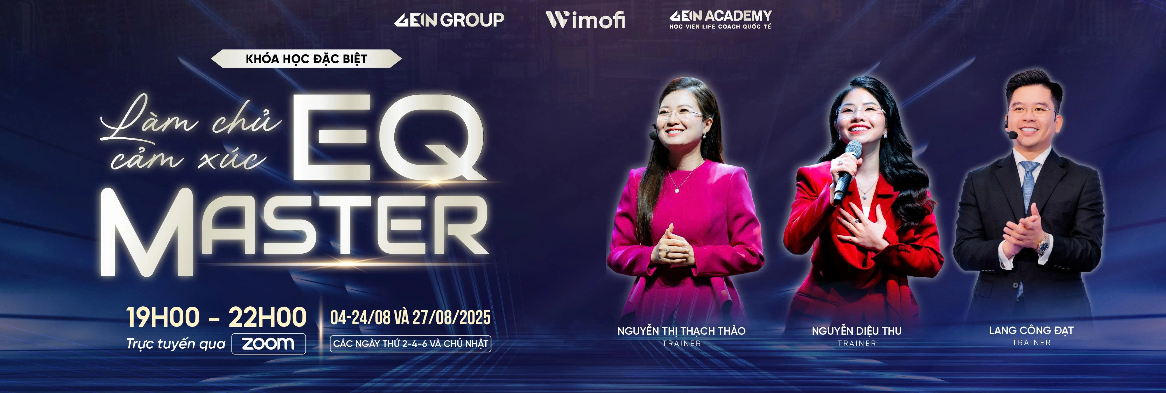 Khoá học "EQ Master: Làm chủ cảm xúc"